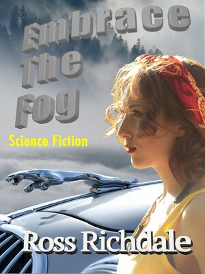 cover image of Embrace the Fog